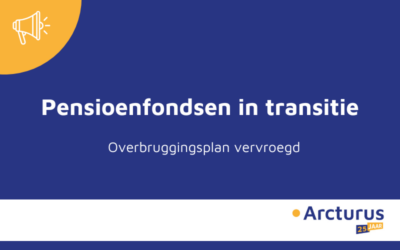 Pensioenfondsen in transitie: Overbruggingsplan vervroegd